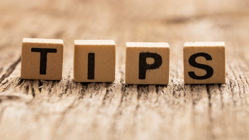 Tips and Strategies