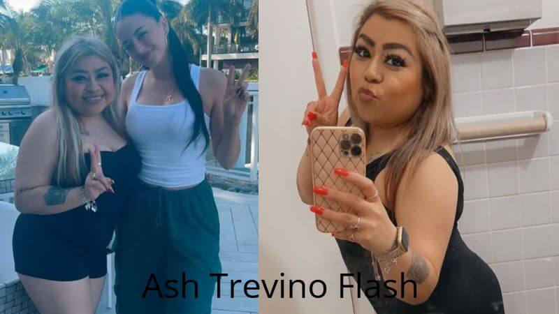 Ash Trevino Flash